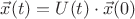 $\vec x(t)=U(t)\cdot\vec x(0)$