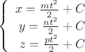 $$\left\{
\begin{array}{rcl}
x=\frac{m t^{2}}{2} + C\\
y=\frac{n t^{2}}{2} + C \\
z=\frac{p t^{2}}{2} + C \\
\end{array}
\right.$$