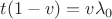 $t(1-v)=v\lambda_0$