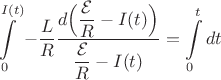 $\displaystyle\int\limits_0^{I(t)} -\dfrac{L}{R} \dfrac{d\Big(\dfrac{\mathcal{E}}{R}-I(t)\Big)}{\dfrac{\mathcal{E}}{R}-I(t)}=\displaystyle\int\limits_0^t dt$ $\displaystyle\int\limits_0^{I(t)} -\dfrac{L}{R} \dfrac{d\Big(\dfrac{\mathcal{E}}{R}-I(t)\Big)}{\dfrac{\mathcal{E}}{R}-I(t)}=\displaystyle\int\limits_0^t dt$