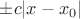 $\pm c|x-x_0|$