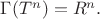 $\Gamma(T^n)=R^n.$