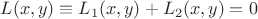 $L(x,y)\equiv L_1(x,y)+L_2(x,y)=0$