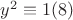 $y^2\equiv 1 (8)$