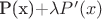 P(x)+\lambda P'(x)