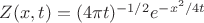 $Z(x,t)=(4\pi t)^{-1/2}e^{-x^2/4t}$