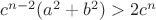 $c^{n-2}(a^2+b^2)>2c^n$ $c^{n-2}(a^2+b^2)>2c^n$