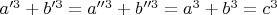 $a'^3+b'^3=a''^3+b''^3=a^3+b^3=c^3$