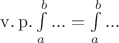 $\operatorname{v.p.}\int\limits_{a}^{b}... = \int\limits_{a}^{b}...$