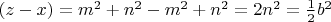 $(z-x)=m^2+n^2-m^2+n^2=2n^2=\frac{1}{2}b^2$