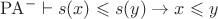 $\mathrm{PA}^- \vdash s(x) \leqslant s(y) \rightarrow x \leqslant y$