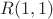 $R(1,1)$