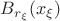 $B_{r_\xi}(x_\xi)$