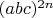 $(abc)^{2n}$