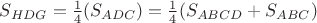 $S_{HDG}=\frac14(S_{ADC})=\frac14(S_{ABCD}+S_{ABC})$