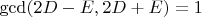 $ \gcd(2D-E,2D+E)=1 $