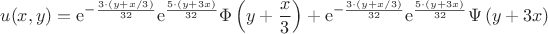 $$
\displaystyle{u(x,y) ={{\rm e}^{-{\frac {3\cdot (y+x/3)}{32}}}}{{\rm e}^{{\frac {5\cdot (y+3x)}{32}}}}\Phi\left(y+\frac{x}{3}\right) +{{\rm e}^{-{\frac {3\cdot(y+x/3)}{32}}}}{{\rm e}^{{\frac {5\cdot(y+3x)}{32}}}}\Psi\left(y+3x\right)}
$$