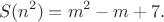 $$S(n^2)=m^2-m+7.$$