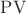 ${\rm PV}$