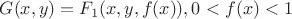 $G(x,y) = F_1(x,y,f(x)), 0<f(x)<1$