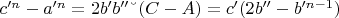 $c'^n - a'^n = 2b'b'' &ndash; (C-A) = c'(2b''-b'^{n-1})$