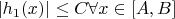 $| h_1(x)| \leq C \forall  x \in [A,B]$