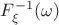 $F^{-1}_{\xi}(\omega)$ $F^{-1}_{\xi}(\omega)$