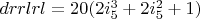 $drrlrl=20  (2 i_5^3+2 i_5^2+1)$
