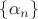 $\lbrace \alpha_n \rbrace$