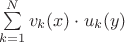 $\sum\limits_{k=1}^N v_k(x) \cdot u_k(y)$