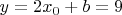 $y=2x_0+b=9$