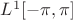 $L^1[-\pi,\pi]$