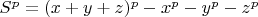 $S^p=(x+y+z)^p-x^p-y^p-z^p$