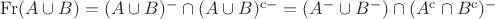 $\mathrm{Fr}(A\cup B)=(A\cup B)^{-}\cap (A\cup B)^{\mathrm{c}-}=(A^{-}\cup B^{-})\cap (A^{\mathrm{c}}\cap B^{\mathrm{c}})^{-}$