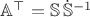 $\mathbb{A}^\top = \mathbb{S} \, \dot{\mathbb{S}}^{-1}$