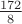 $ \frac {172} {8}$