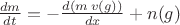 $\frac{dm}{dt} = -\frac{d(m\,v(g))}{dx} + n(g)$