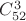 $C^3_{52}$