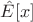 $\Hat{E}[x]$