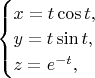 $\begin{cases}x=t\cos t,\\y=t\sin t,\\z=e^{-t},\end{cases}$