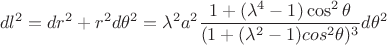 $$ dl^2=dr^2+r^2d\theta^2=\lambda^2 a^2\frac{1+(\lambda^4-1)\cos^2\theta}{(1+(\lambda^2-1)cos^2\theta)^3}d\theta^2 $$