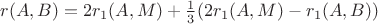 $r(A,B)=2r_{1}(A,M) + \frac{1}{3}(2r_{1}(A,M) - r_{1}(A,B))$