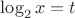 $\log_2{x}=t$
