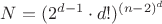 $N=(2^{d-1}\cdot d!)^{(n-2)^d}$