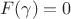 $$F(\gamma) = 0$$ $$F(\gamma) = 0$$