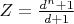 $Z=\frac{d^n+1}{d+1}$