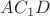 $AC_1D$