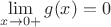 $\lim\limits_{x \to 0+} g(x) = 0$