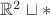 $\mathbb{R}^2 \sqcup *$
