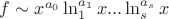 $f \sim x^{a_0} \ln _1^{a_1} x ... \ln _s^{a_s} x$